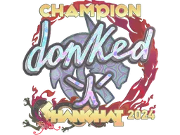 Sticker | donk (Holo, Champion) | Shanghai 2024
