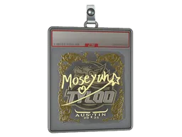 Sticker Slab | Moseyuh (Gold) | Austin 2025