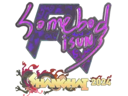 Sticker | somebody (Holo) | Shanghai 2024